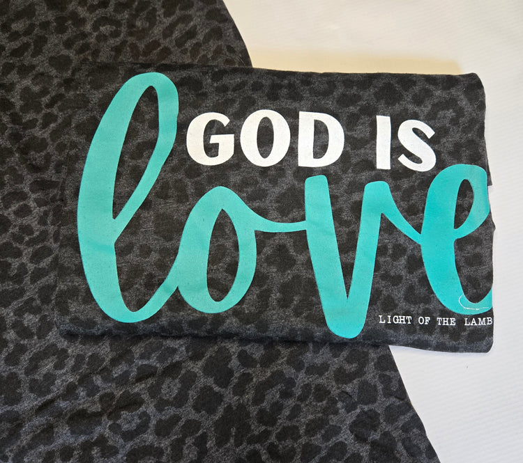 God Is Love Tee