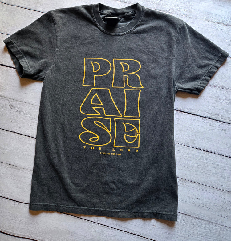 PRAISE The Lord Tee