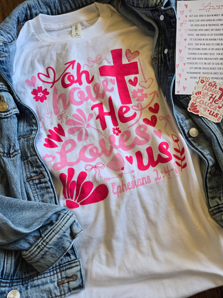 How He Loves Us Tee