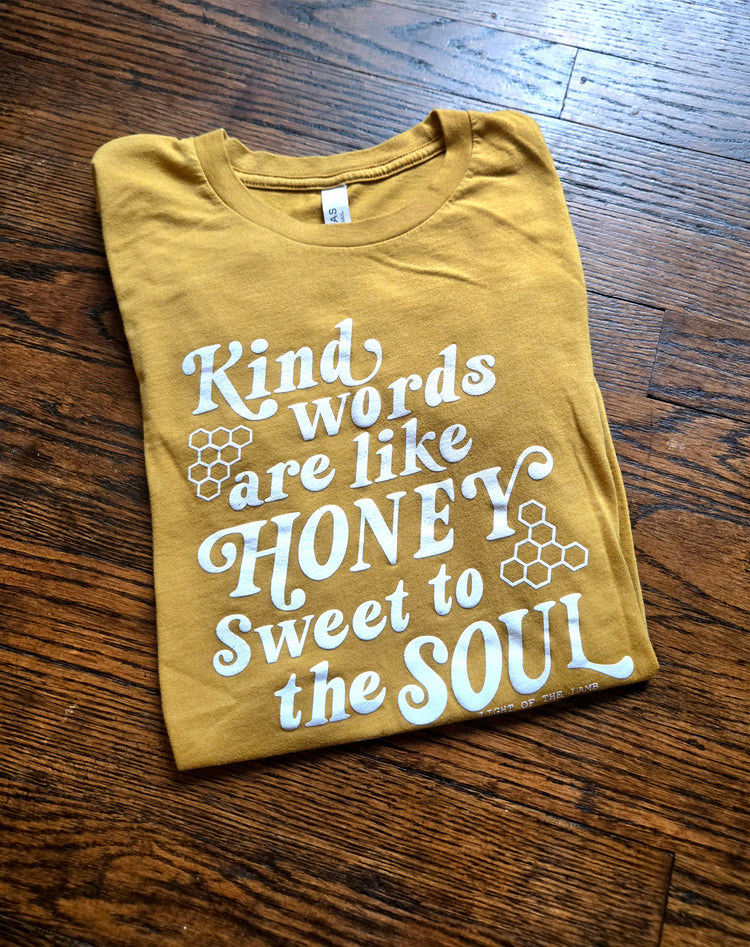 Kind Words Are Like Honey