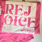 Rejoice Tee