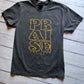 PRAISE The Lord Tee