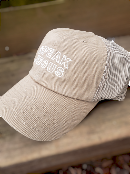Speak Jesus Trucker Hat