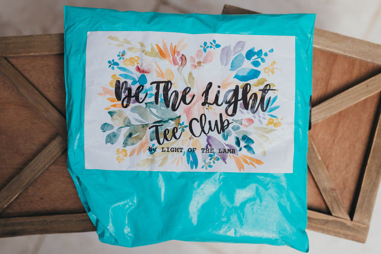 Be The Light Tee Club Subscription