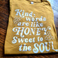 Kind Words Are Like Honey