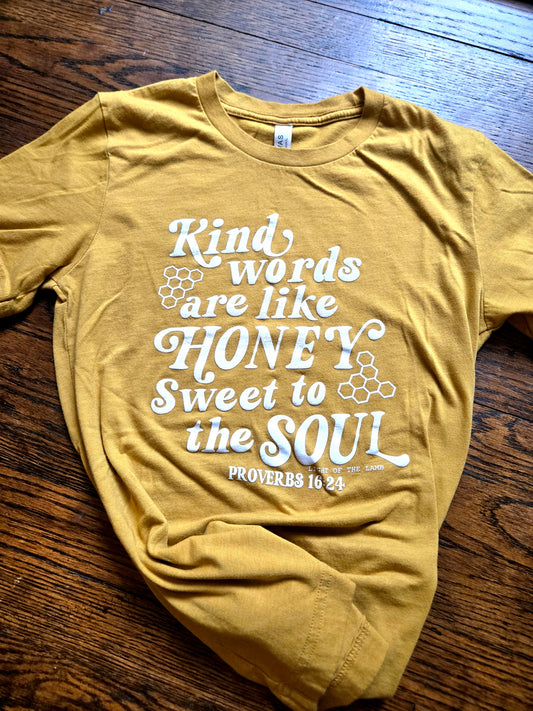 Kind Words Are Like Honey